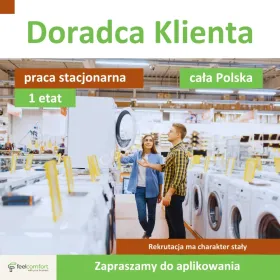 Doradca Klienta - salon sprzedaży - praca stacjonarna - Poznań    