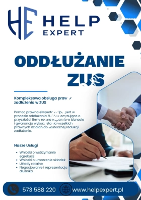 ODDŁUŻANIE ZUS POMOC PRAWNA WNIOSKI UZASADNIENIA REPREZENTACJA W POSTĘPOWANIACH WOBEC ZUS HELPEXPERT