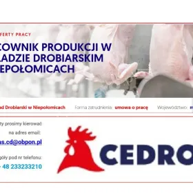 Pracownik produkcji w Zakładzie Drobiarskim w Niepołomicach Lokalizacja: Zakład Drobiarski w Niepołomicach Forma zatrudn